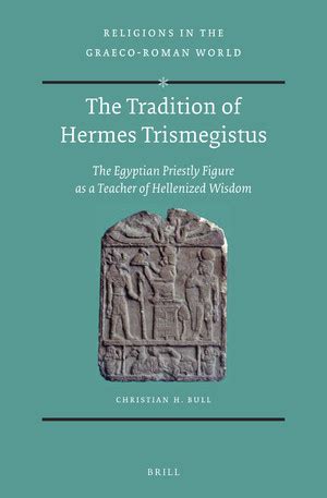 The Tradition of Hermes Trismegistus – The Egyptian Priestly